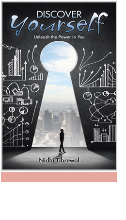Discover Yourself by Nidhi Tibrewel